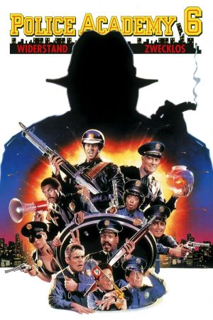 Image Police Academy 6 - Widerstand zwecklos – Der Film