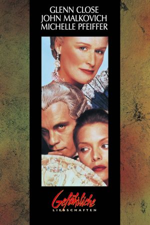 Image Gefährliche Liebschaften – Der Film