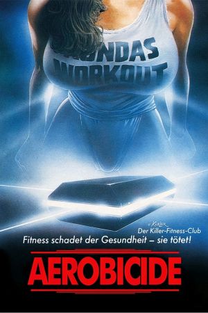 Image Aerobicide – Der Film