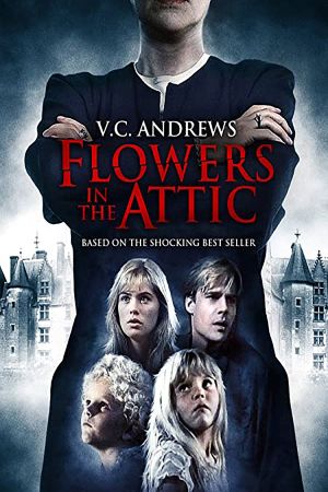 Image Flowers in the Attic – Blumen der Nacht – Der Film