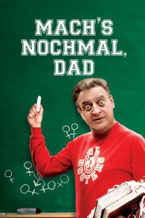 Image Mach’s nochmal, Dad – Der Film