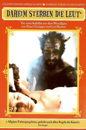 Image Daheim sterben die Leut' – Der Film
