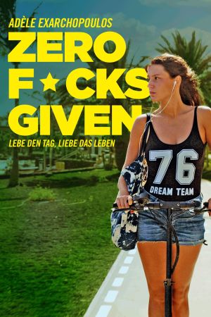 Image Zero Fucks Given – Der Film
