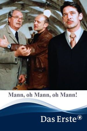 Image Mann, oh Mann, oh Mann! – Der Film