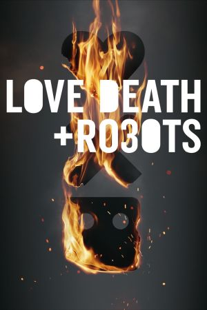 Image Love, Death & Robots – Der Film