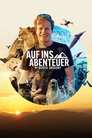 Image Auf ins Abenteuer mit Bertie Gregory – Der Film