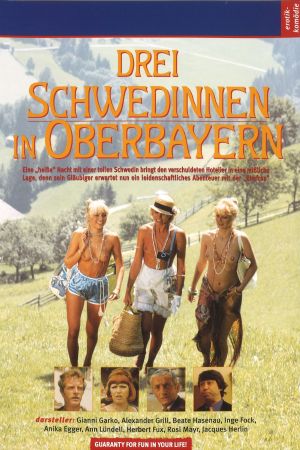 Image Drei Schwedinnen in Oberbayern – Der Film
