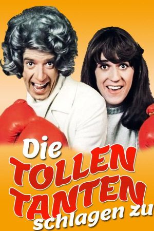 Image Die tollen Tanten schlagen zu – Der Film