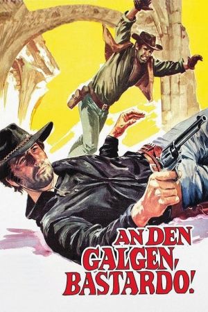 Image An den Galgen, Bastardo – Der Film
