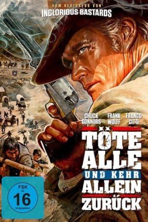 Image Töte alle und kehr allein zurück – Der Film