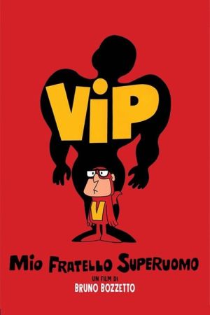 Image Vip - Mein Bruder, der Supermann – Der Film