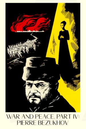 Image Krieg und Frieden - Teil 4: Pierre Besuchow – Der Film