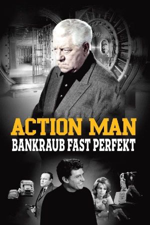 Image Action Man - Bankraub fast perfekt – Der Film