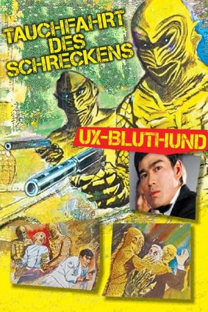 Image UX-Bluthund - Tauchfahrt des Schreckens – Der Film