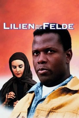 Image Lilien auf dem Felde – Der Film