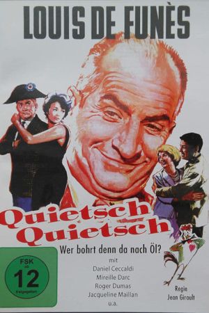 Image Quietsch ... Quietsch ... Wer bohrt denn da nach Öl? – Der Film