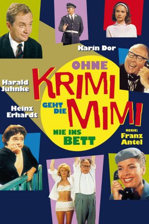 Image Ohne Krimi geht die Mimi nie ins Bett – Der Film
