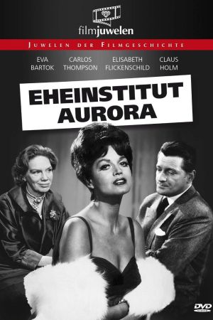 Image Eheinstitut Aurora – Der Film