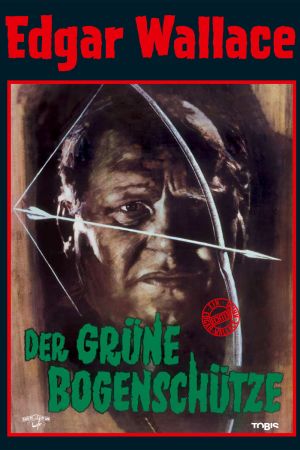 Image Edgar Wallace: Der grüne Bogenschütze – Der Film