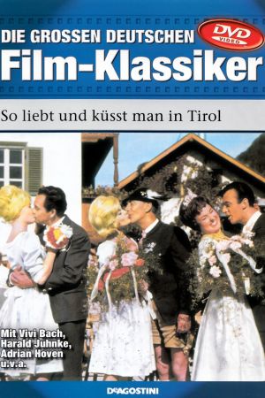 Image So liebt und küsst man in Tirol – Der Film