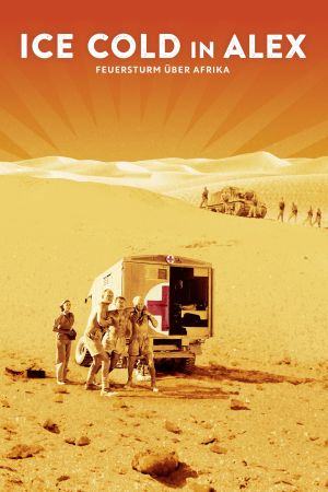 Image Eiskalt in Alexandrien – Feuersturm über Afrika – Der Film