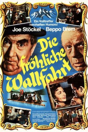 Image Die fröhliche Wallfahrt – Der Film