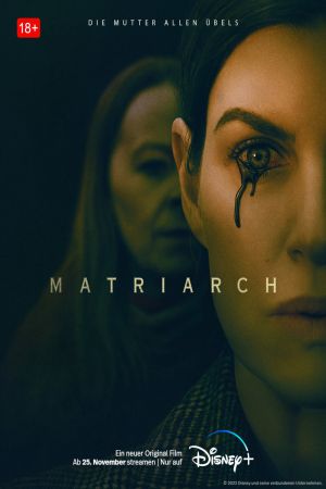 Image Matriarch – Der Film