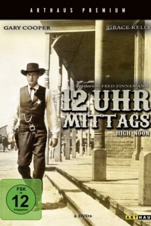 Image Zwölf Uhr mittags – Der Film
