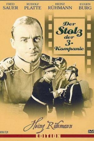 Image Der Stolz der 3. Kompanie – Der Film