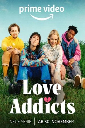 Image Love Addicts – Der Film