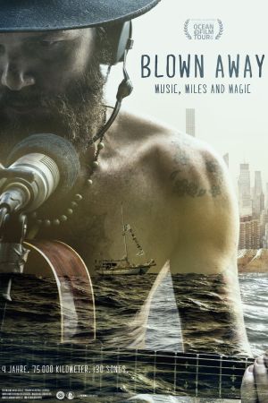 Image Blown Away - Music, Miles and Magic – Der Film