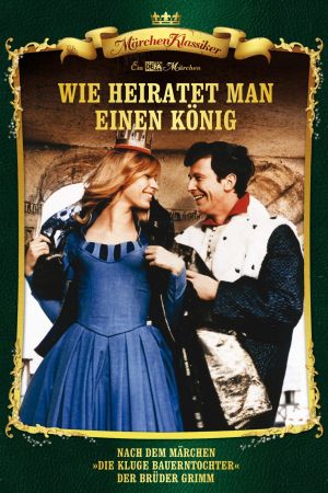 Image Wie heiratet man einen König – Der Film