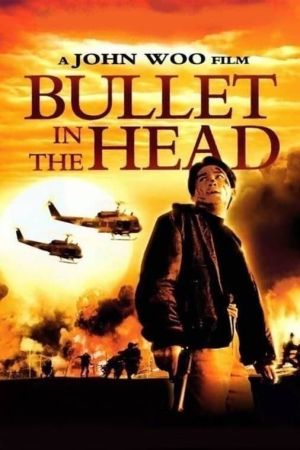 Image Bullet in the Head – Der Film