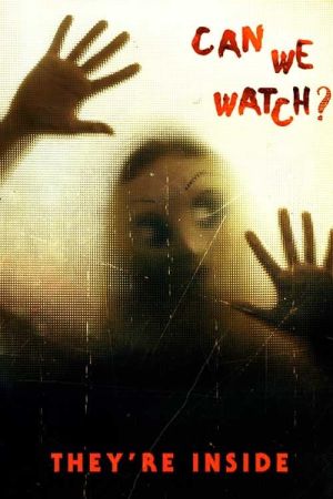 Image They're Inside - Sie sind drinnen – Der Film