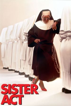 Image Sister Act - Eine himmlische Karriere – Der Film