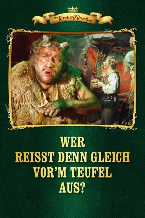 Image Wer reißt denn gleich vor'm Teufel aus ? – Der Film