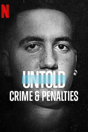 Image Untold: Crime & Penalties – Der Film