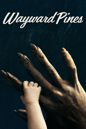 Image Wayward Pines – Der Film