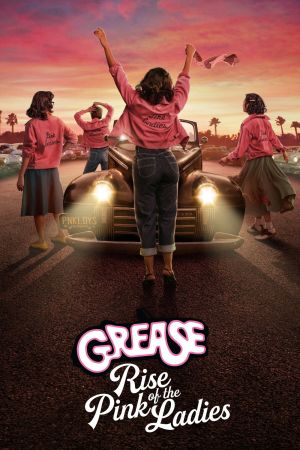 Image Grease: Rise of the Pink Ladies – Der Film