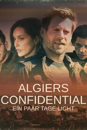 Image Algiers Confidential - Ein paar Tage Licht – Der Film