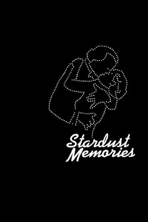 Image Stardust Memories – Der Film