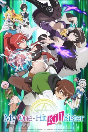 Image My One-Hit Kill Sister – Der Film