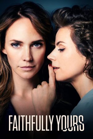 Image Faithfully Yours – Der Film