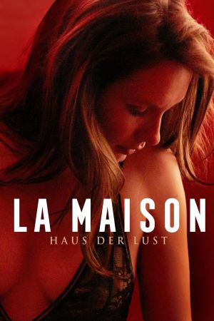 Image La Maison - Haus der Lust – Der Film