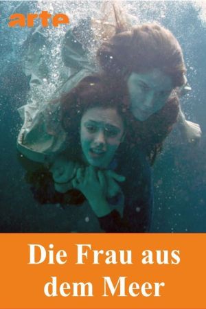 Image Die Frau aus dem Meer – Der Film