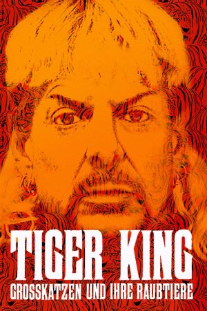 Image Tiger King: Großkatzen und ihre Raubtiere – Der Film