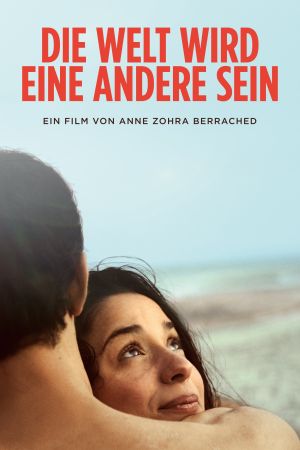 Image Die Welt wird eine andere sein – Der Film