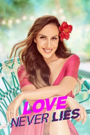 Image Love Never Lies – Der Film