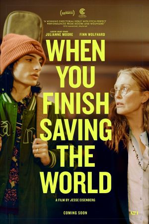 Image When You Finish Saving the World – Der Film
