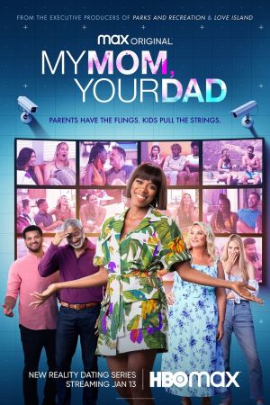 Image My Mom, Your Dad – Der Film